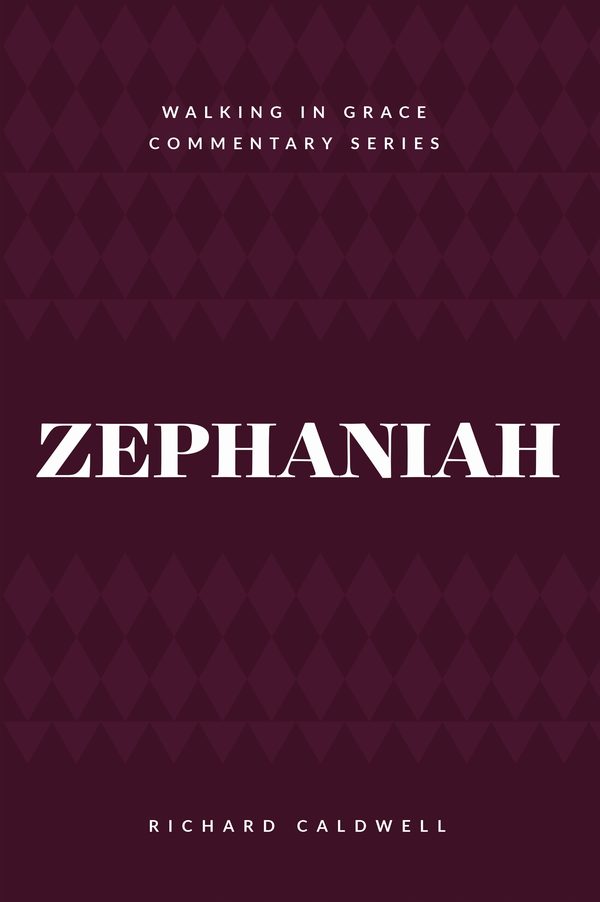 Cover of Zephaniah (Walking in Grace Commentary Series)